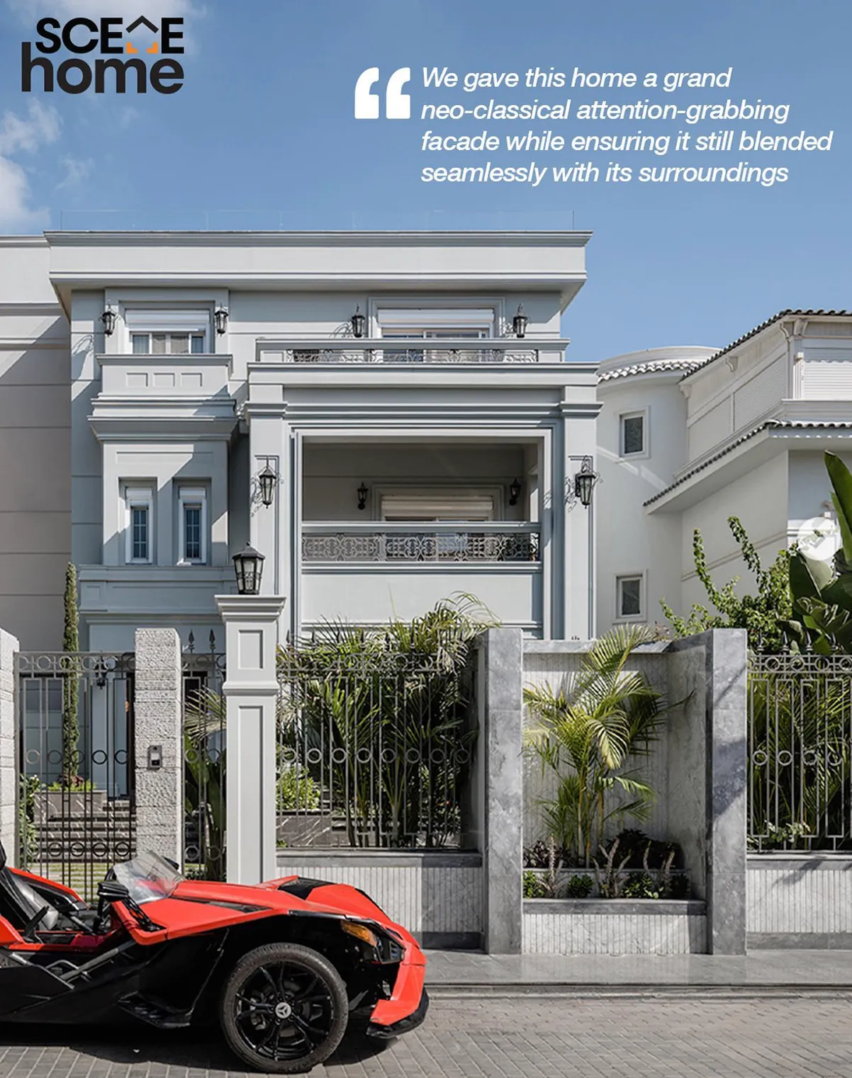 SCENE HOME FEATURES OUR NEOCLASSICAL PROJECT 